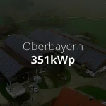 PV-Anlage Oberbayern 351 kWp-aktiv